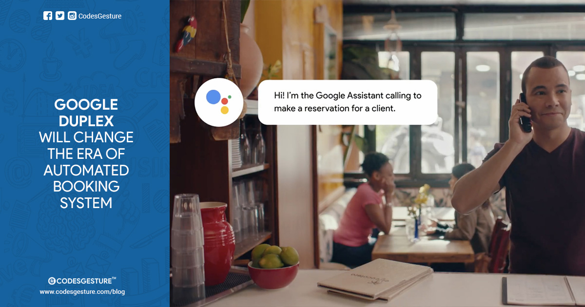 Google Duplex will change the Era of Automated Booking System