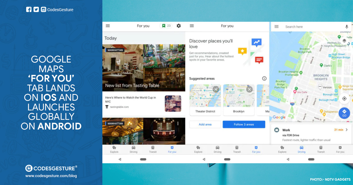 Google Maps’ ‘For You’ tab lands on iOS and launches globally on Android