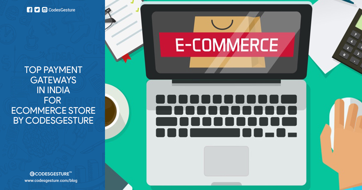 Top Payment Gateways in India for Ecommerce Store used by CodesGesture